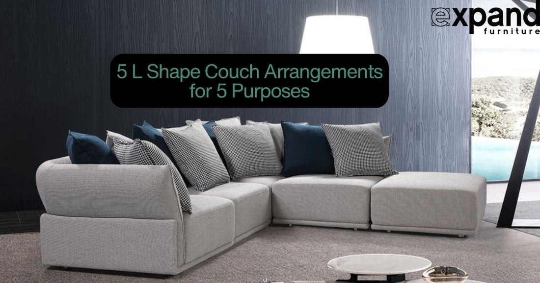 5 L Shape Couch Arrangements for 5 Purposes