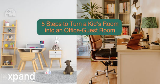 5 Steps to Turn a Kid’s Room into an Office-Guest Room