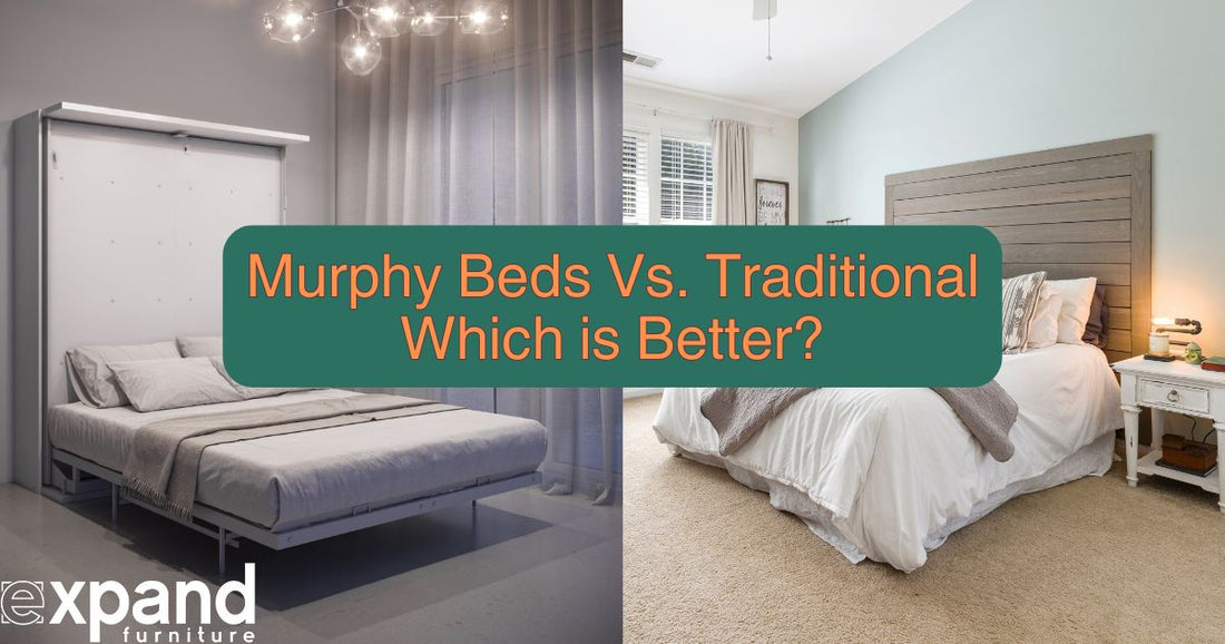 Murphy Beds Vs. Traditional Beds - Which is Better