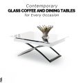 Contemporary Glass Coffee and Dining Tables for Every Occasion