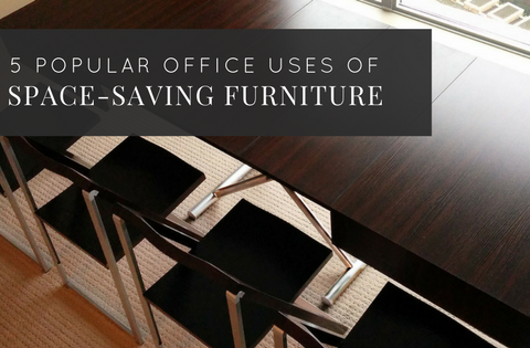 5 Popular office uses of space-saving furniture