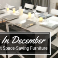 The Best Space-Saving Furniture Deals are in December