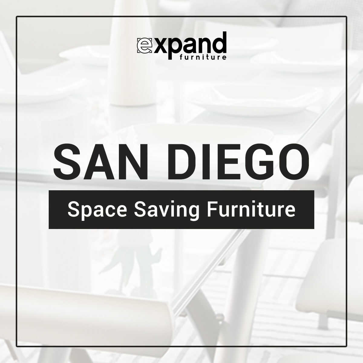 Space Saving Furniture by Expand Furniture